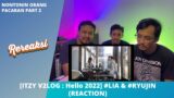 [ITZY V2LOG : Hello 2022] #LIA & #RYUJIN (REACTION) | JINLIA ROMANTIC MOVIE SCENE!!