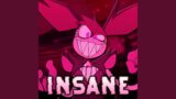 Insane (Spinel Parody)