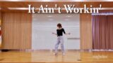 It Ain't Workin' linedance / Cho: Don Pascual