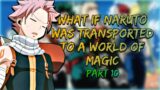 Jellal Fernandez | What If Naruto was Transported to a World of Magic | Part 9