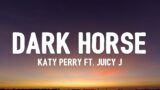 Katy Perry – Dark Horse (Lyrics) ft. Juicy J