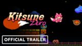 Kitsune Zero – Official Release Trailer