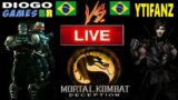 LIVE Diogo Games BR  Vs YTIFANZ MK Deception Online