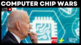 LIVE STREAM : Computer Chip Wars | US Restricts Exports to China