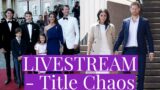 LIVESTREAM Q&A – Title Chaos in Denmark & UK, More Bad News for Meghan Markle