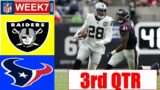 Las Vegas Raiders vs Houston Texans  3rd FULL Highlights | NFL Week 7 | October ,23 2022