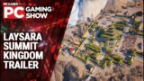 Laysara: Summit Kingdom trailer (PC Gaming Show 2022)