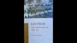 Leitrim – The Irish Revolution 1912-23