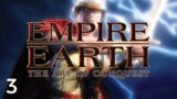 Let's Play Empire Earth: The Art Of Conquest #3 | Romans 3: A Conqueror Learns His Trade
