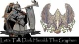 Let's Talk Dark Herald: Gryphon