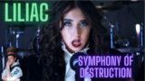 Liliac 'Symphony Of Destruction' {Reaction}