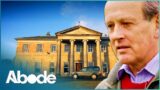Lord To The Queen Risks Losing His Family Home | Country House Rescue | Abode