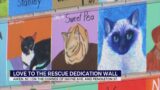 Love to the Rescue Dedication Wall