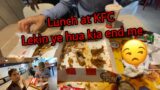Lunch at KFC | In 30 minutes break after a long class| The Dreamscapers