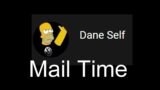 Mail time with Dane Self . What did he send ?
