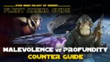 Malevolence vs Profundity Counter Guide | SWGOH GAC TW Fleet Arena