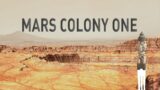 Mars Colony One Teaser