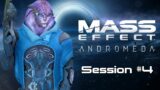 Mass Effect: Andromeda (Insanity Redux) – Session #4