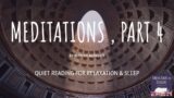 Meditations, by Marcus Aurelius (Part 4) | ASMR Quiet Reading for Relaxation & Sleep