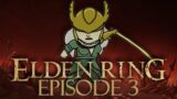 Meeting Ranni the Witch! Elden RIng (Episode 3)
