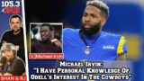 Michael Irvin On Odell To The Cowboys, Receiver Concerns, Dak's Return | Shan & RJ