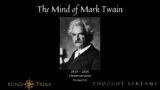 Mind Treks  –  The Mind of Twain  –  #shorts