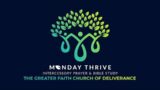 Monday Night Thrive Bible Study – 10/03/2022