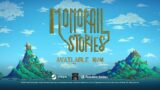 Monrail Stories Launch Trailer