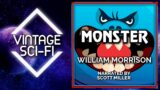 Monster: William Morrison Audiobook Full Length – Sci Fi Audiobook
