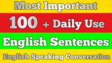 Most Important Daily Use Sentences – English Speaking Conversation