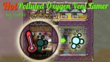 My Hot Polluted Oxygen Vent Tamer – Explained