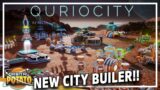 NEW City Builder On Mars!! – Quriocity – Colony Sim Resource Management City Builder