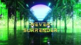 Never Surrender by Anno Domini Beats