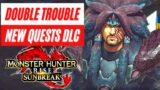 New Double Trouble Free DLC Event Quest Reveal Monster Hunter Rise Sunbreak News