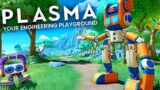 New Engineering Sandbox Game Has Crazy Potential – Plasma First Look