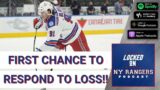 New York Rangers have first chance to bounce back from a loss! Sammy Blais to make season debut?!?