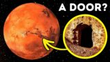 New photos of Mars, and it seems there is a door!