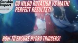 Nilou Rotation vs My Math!! Perfect Results – DMG, Hydro Triggers!! How to Ensure Hydro Triggers!
