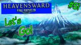 Not Stopping Stream Until We Hit Heavensward! | First Time FFXIV