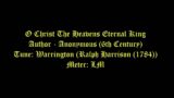 O Christ The Heavens Eternal King Lyrics (Warrington) # Easter Hymns