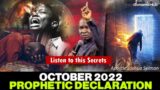OCTOBER 2022 PROPHETIC DECLARATION BY APOSTLE JOSHUA SELMAN