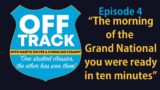 Off Track with Martin Dwyer & Cornelius Lysaght, Episode 4 – Racing TV – Racing TV