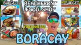 One of the BEST BUDGET & NON BUDGET BEACHFRONT Food Shop in BORACAY Station 3 | FIRE DANCERS