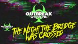 OutBreak Wrestling presents; The Night The Bridge Was Crossed