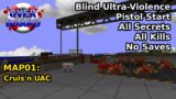 Overboard – MAP01: Cruis'n UAC (Blind Ultra-Violence 100%)