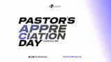 PASTOR'S APPRECIATION DAY (1ST SERVICE) 23-10-2022