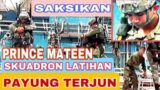 PRINCE MATEEN SQUADRON LATIHAN TERJUN PAYUNG Airborne DELIVERY WING
