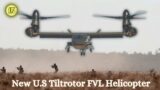 Phenomenal! New FVL Tiltrotor Helicopter has joined the U.S Army Fleet