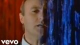 Phil Collins – Against All Odds (Official Music Video)