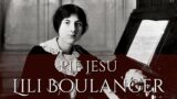 Pie Jesu – Lili Boulanger 'Nadia Boulanger – Conductor'
